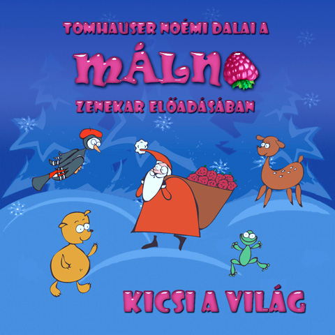 Málna zenekar - Mikulás - Málna zenekar - dal